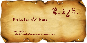 Matala Ákos névjegykártya